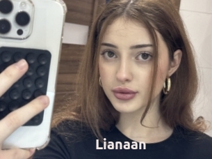 Lianaan