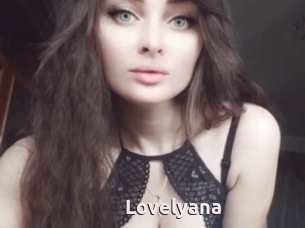 Lovelyana