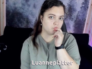 Luanneplatter