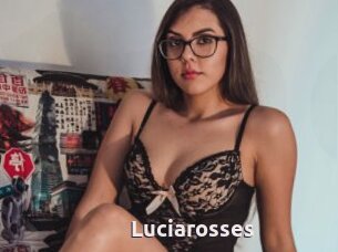 Luciarosses