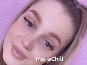 MariaChill