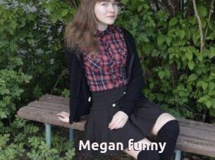 Megan_funny