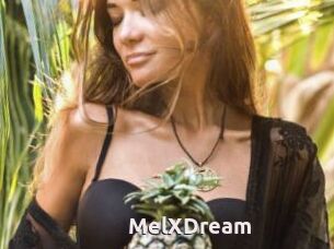 MelXDream