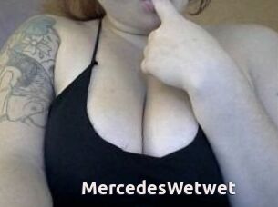 MercedesWetwet