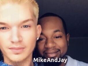 MikeAndJay