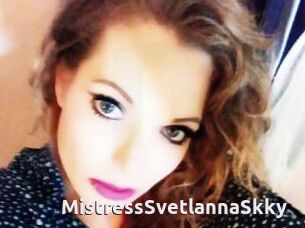 MistressSvetlannaSkky