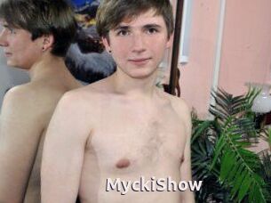 MyckiShow