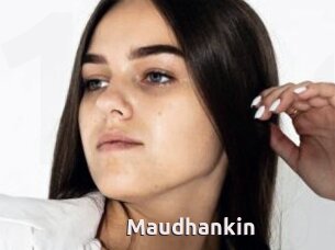 Maudhankin