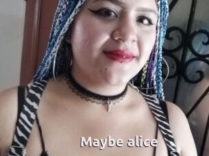 Maybe_alice