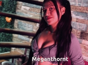 Meganthornt