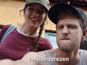 Melanddrezen