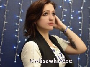 Melisawhiseee