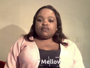 Mellow