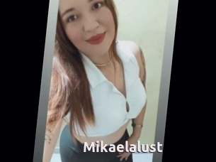 Mikaelalust