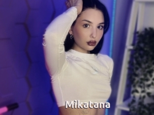 Mikatana