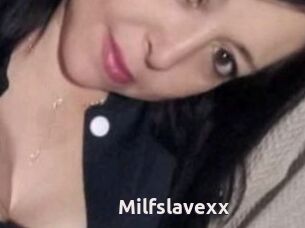 Milfslavexx