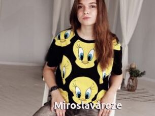 Miroslavaroze