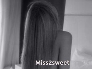 Miss2sweet