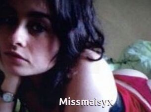 Missmaisyx