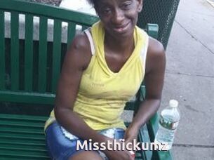 Missthickumz