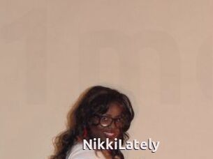 NikkiLately