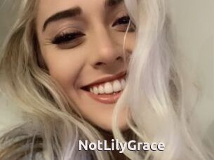 NotLilyGrace