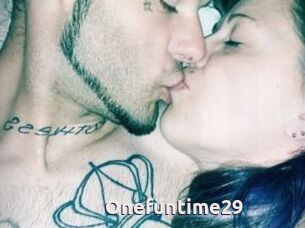 Onefuntime29