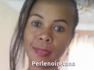 Perlenoiretana
