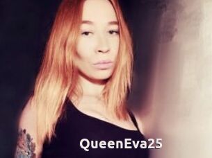 QueenEva25