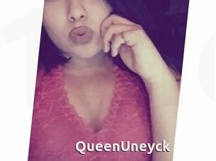 QueenUneyck