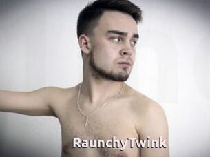 RaunchyTwink
