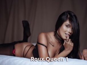 Roux_Queen_1