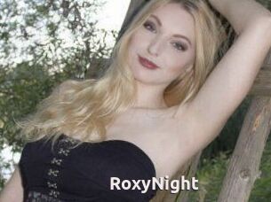 RoxyNight