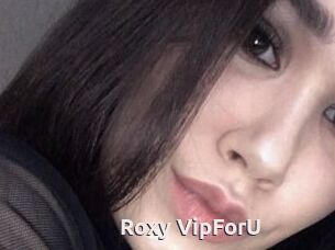 Roxy_VipForU