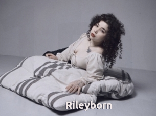 Rileyborn