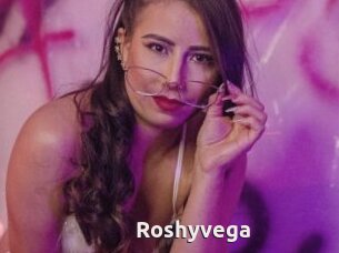 Roshyvega
