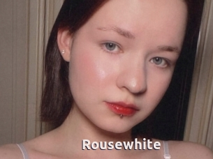 Rousewhite