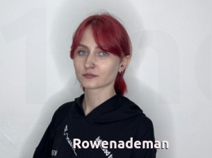 Rowenademan