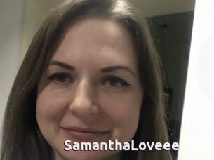 SamanthaLoveee