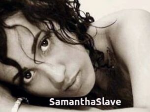 SamanthaSlave