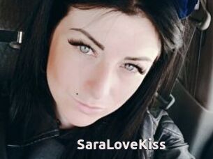 SaraLoveKiss