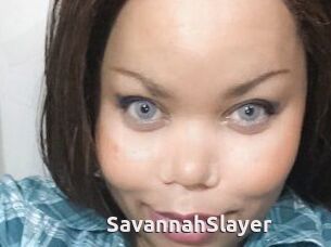 SavannahSlayer