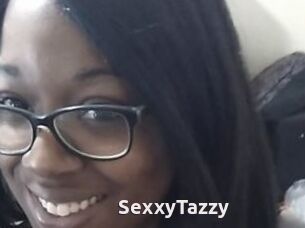 SexxyTazzy