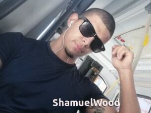 ShamuelWood