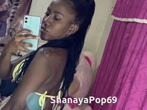 ShanayaPop69