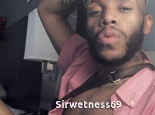 Sirwetness69