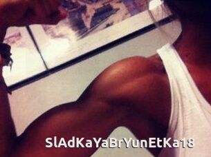 SlAdKaYa_BrYunEtKa18