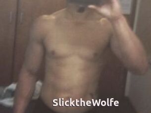SlicktheWolfe