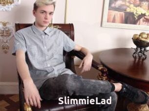 SlimmieLad