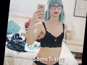 SomeTranny